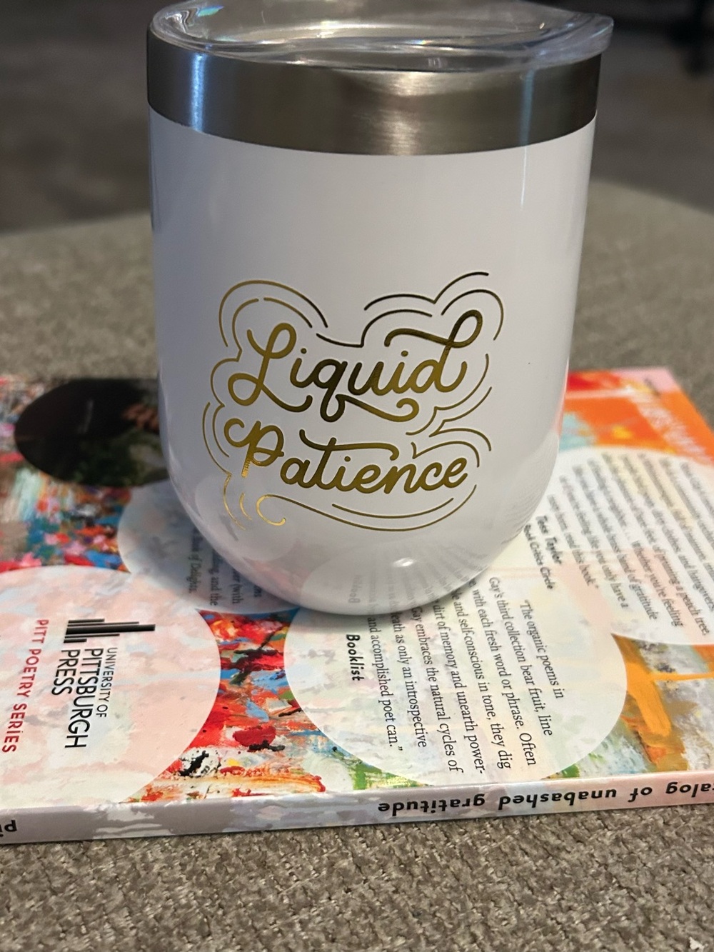 3/$10 Stainless Steel Tumbler with Gold 'Liquid Patience' Script